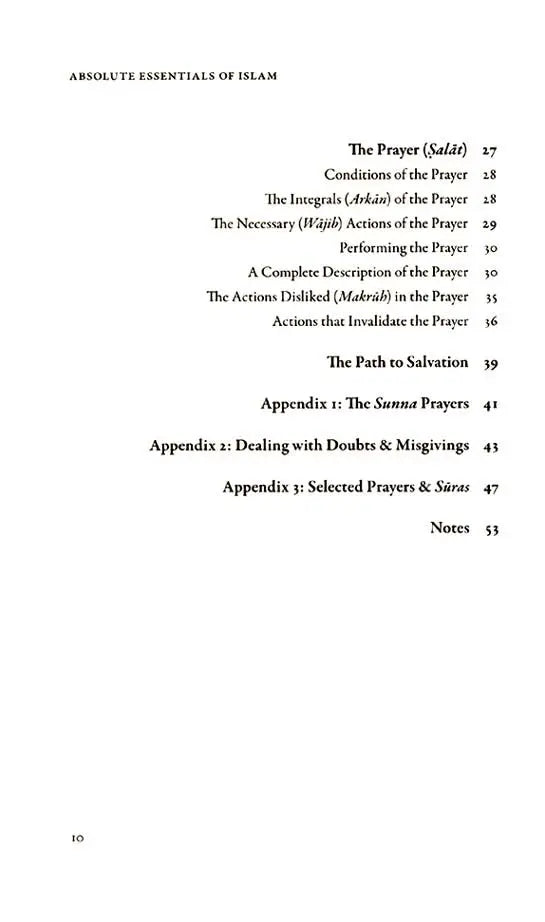 The Absolute Essentials of Islam: Faith, Prayers & The Path of Salvation According To The Hanafi School