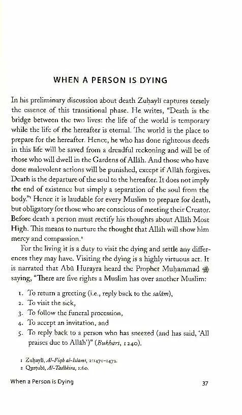 What The Living Can Do For The Dead: According to the Qur'an and Sunna and the Opinions of the Classical Scholars of Islam