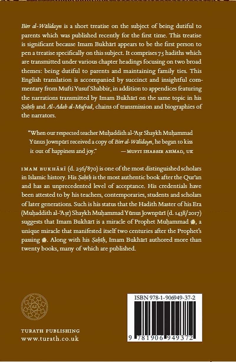 birr al walidayn: being dutiful to parents birr al walidayn: being dutiful to parents