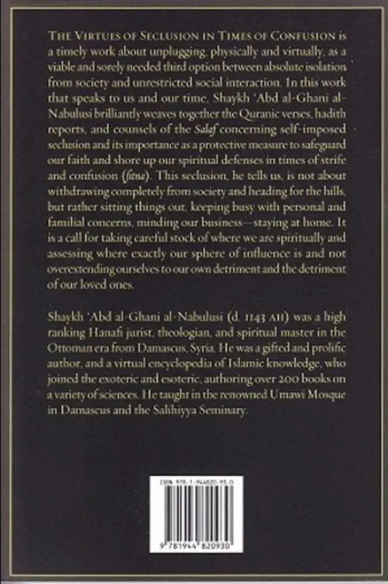 the virtues of seclusion in times of confusion the virtues of seclusion in times of confusion