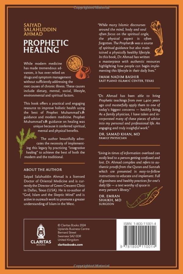 prophetic healing: how to achieve vibrant, holistic health using the best of prophet muhammad’s guidance and modern science