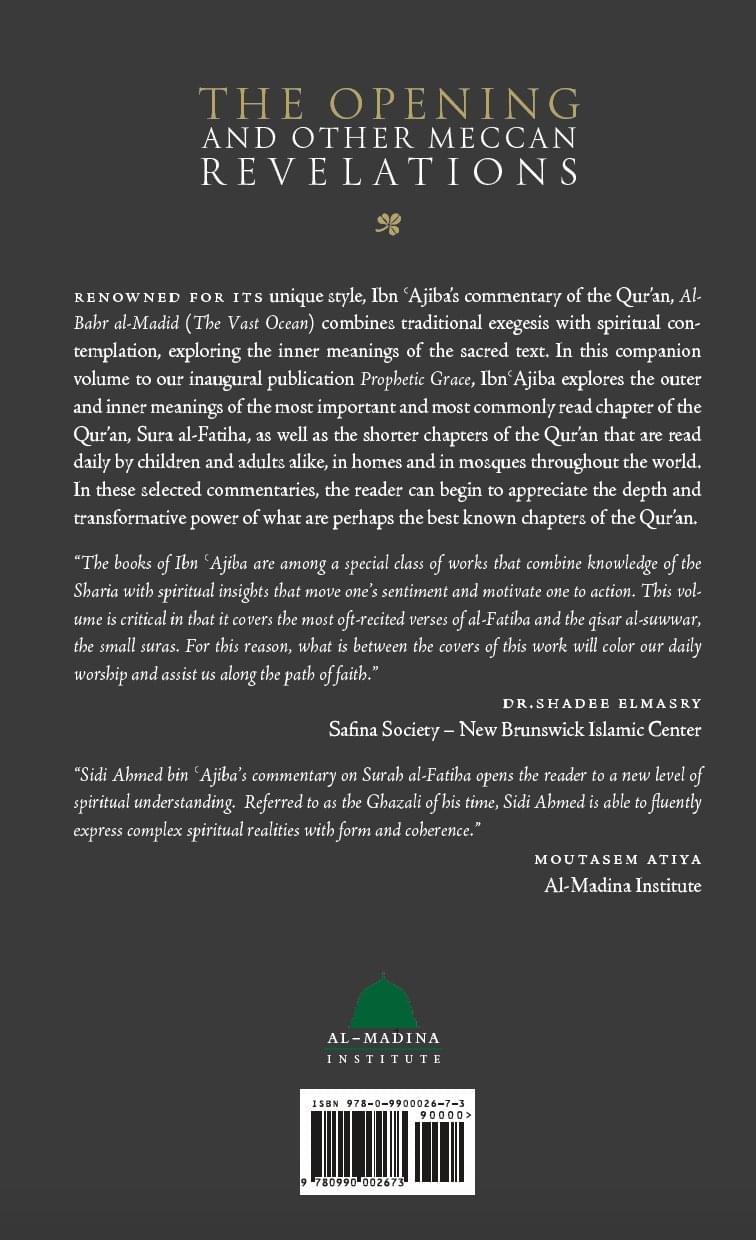 the opening and other meccan revelations : selections from al bahar al madid the opening and other meccan revelations : selections from al bahar al madid