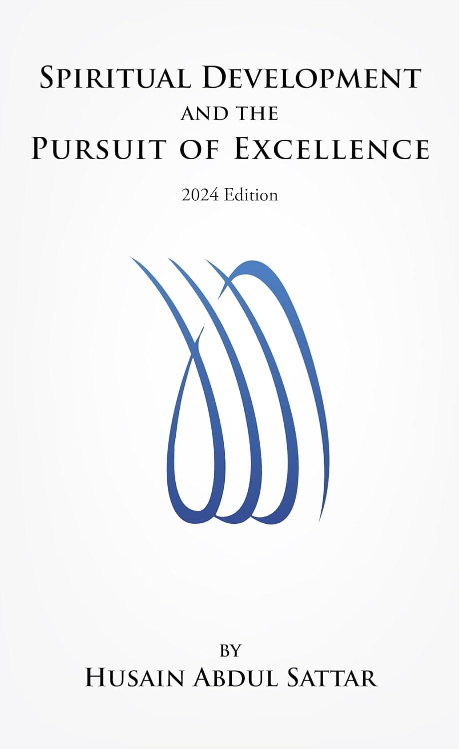 spiritual development and the pursuit of excellence (2024 edition) spiritual development and the pursuit of excellence (2024 edition)